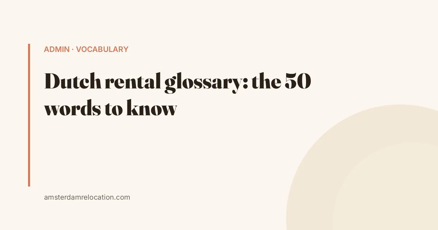 Dutch rental glossary
